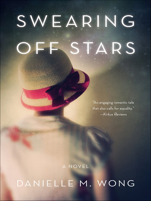 Title details for Swearing Off Stars by Danielle M. Wong - Wait list